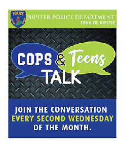 Cops and Teens Talk. Jupiter Police Department.