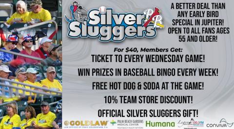 SILVER SLUGGERS ROGER DEAN STADIUM EVERY WEDNESDA BASEBALL SPECIAL