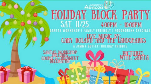 Dwontown abaco holiday christmas block party pictures santa workshop cookie decorating live music jimmy buffet holiday tribute